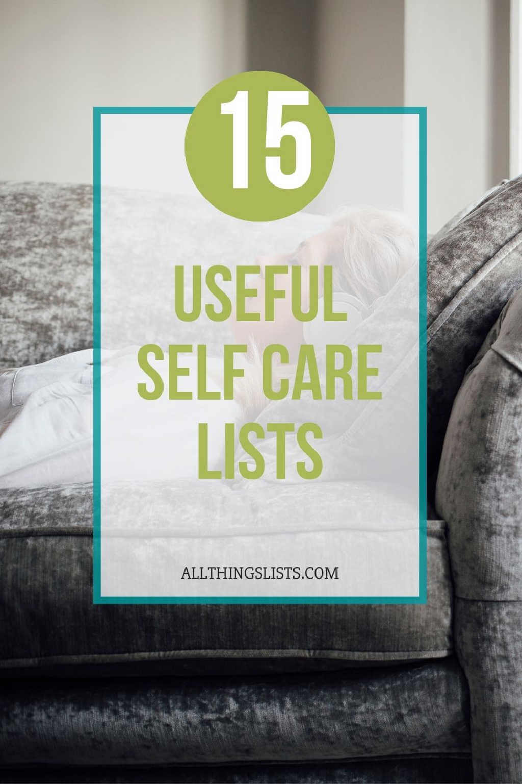 15 useful self care lists