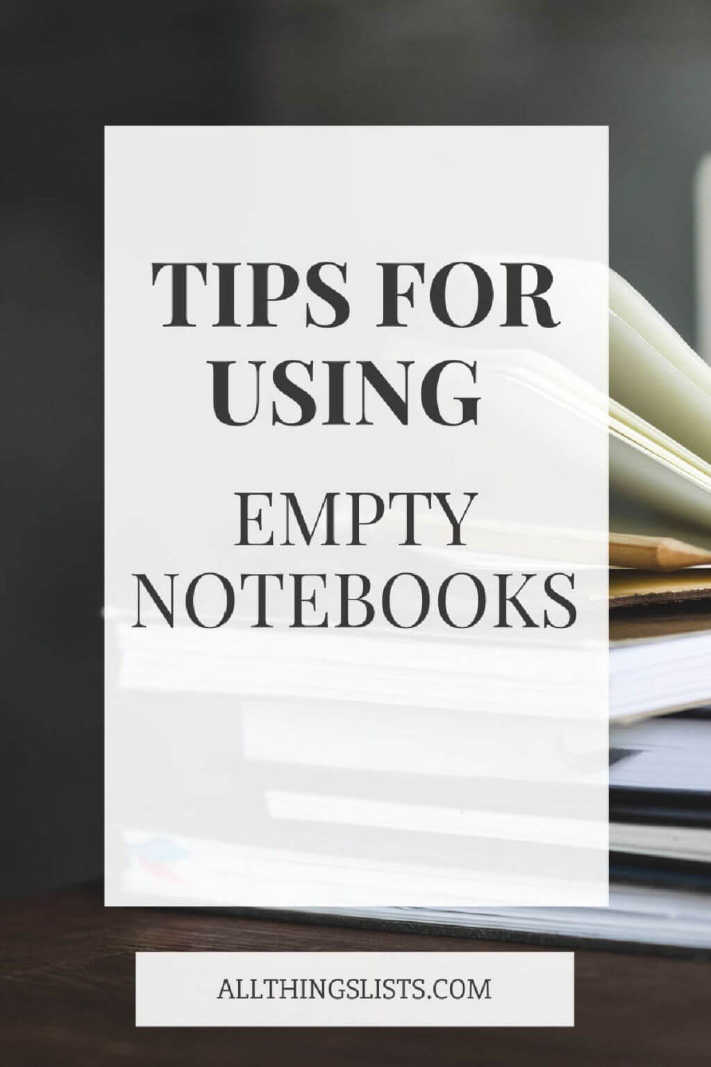 tips for using empty notebooks blog.