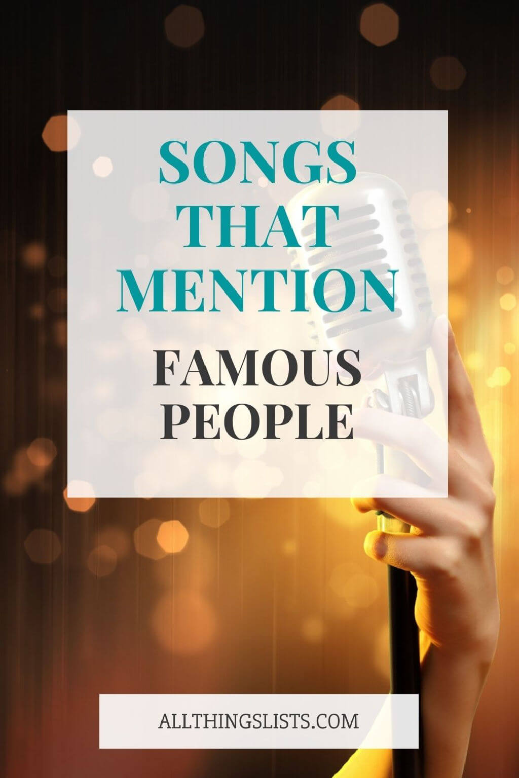 songs that mention famous people