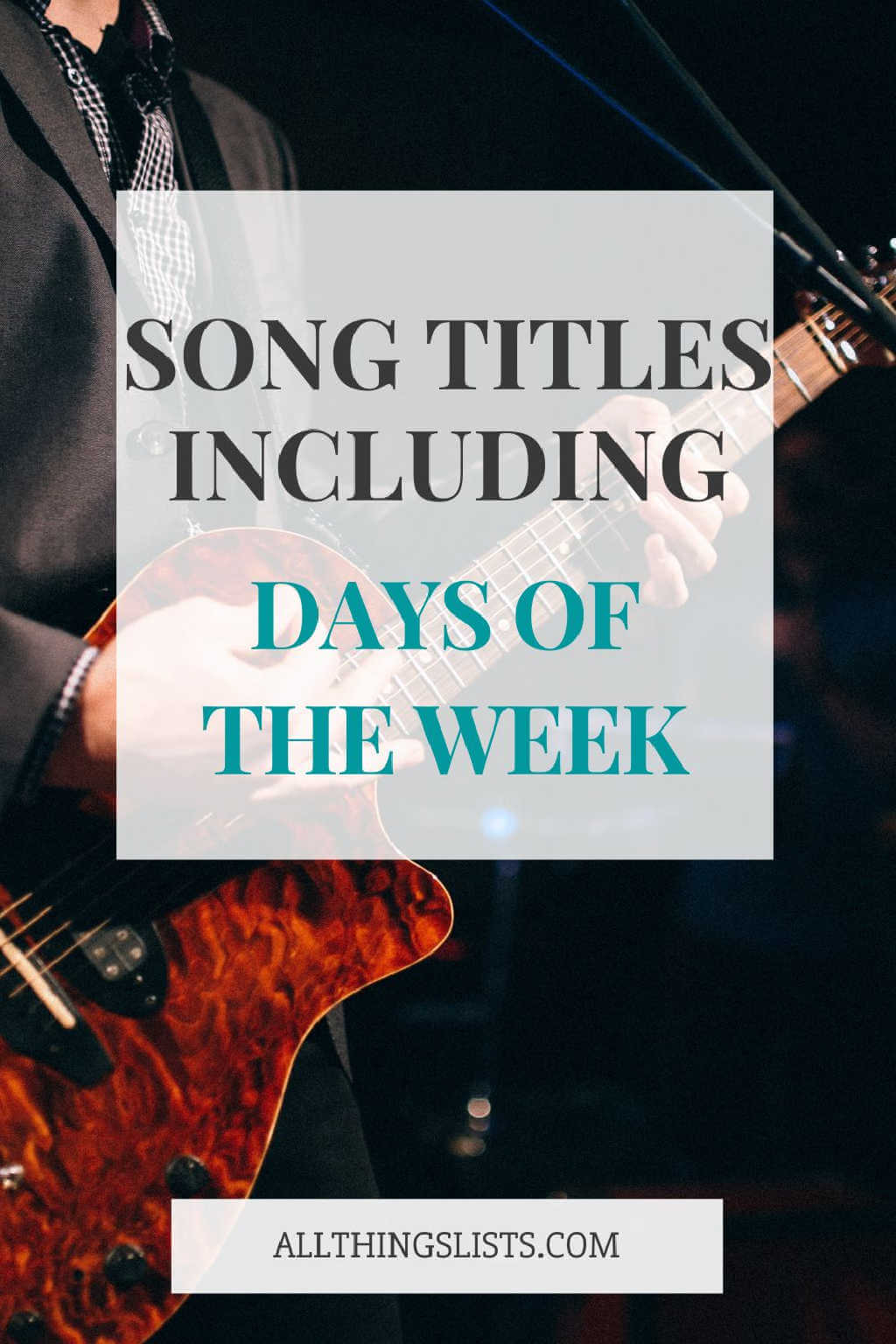 song titles including days of the week