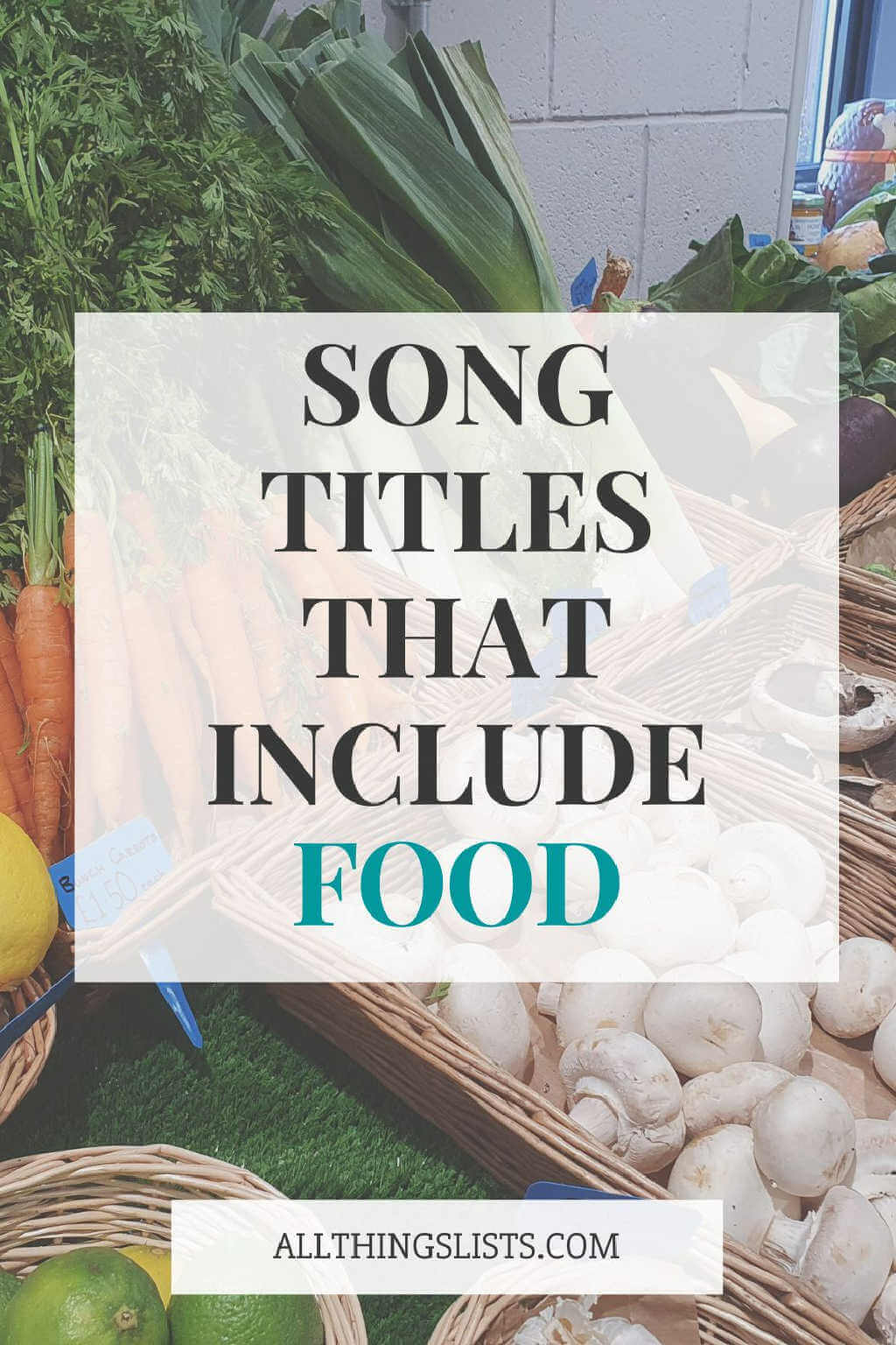 songs titles about food
