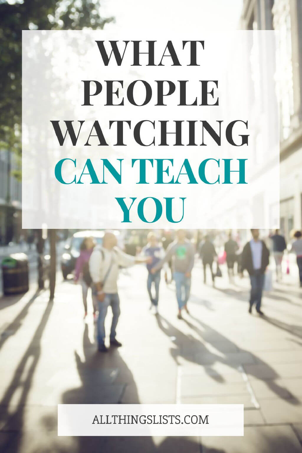 benefits of people watching